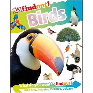 Dkfindout! Birds - (DK Findout!) by  DK (Hardcover) - 1 of 1