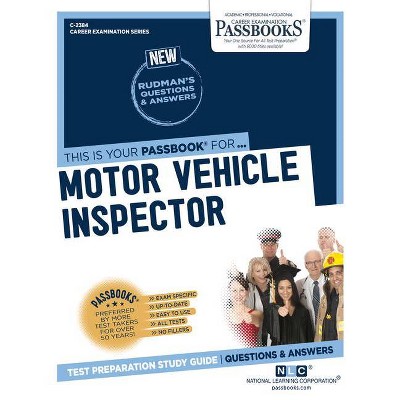 Motor Vehicle Inspector - (Career Examination) by  National Learning Corporation (Paperback)