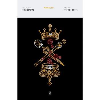 Macbeth - (Pelican Shakespeare) by  William Shakespeare (Paperback)