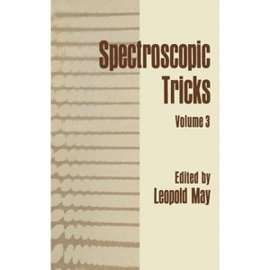 Spectroscopic Tricks - by  Leopold May (Paperback) - 1 of 1