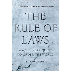 The Rule of Laws - by  Fernanda Pirie (Paperback) - 1 of 1