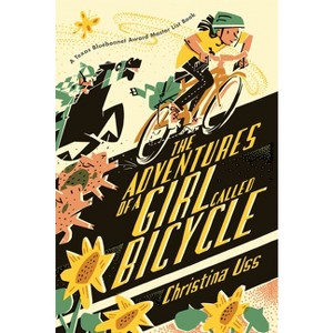 The Adventures of a Girl Called Bicycle - by  Christina Uss (Paperback) - 1 of 1