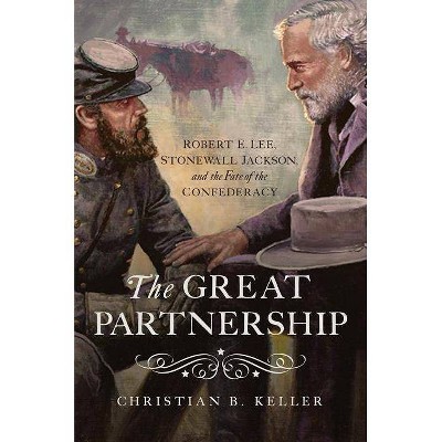 The Great Partnership - by  Christian B Keller (Hardcover)