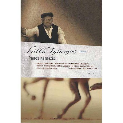 Little Infamies - by  Panos Karnezis (Paperback)