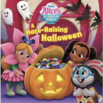 Alice's Wonderland Bakery: A Hare-Raising Halloween - by  Catherine Hapka (Paperback)