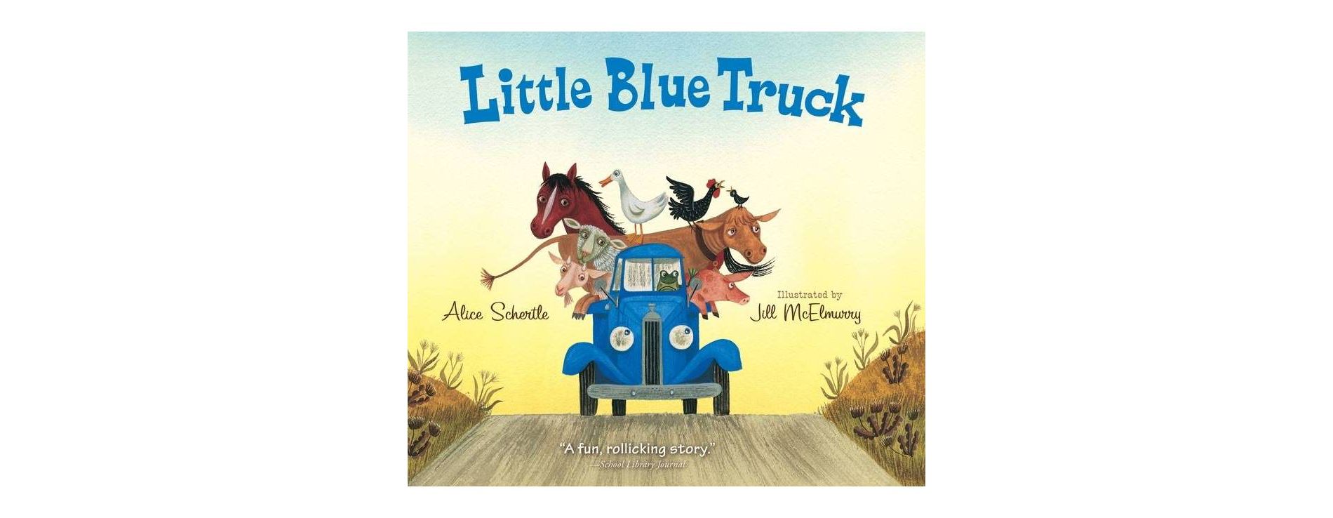 Little Blue Truck P/C - by Alice Schertle (Board Book)