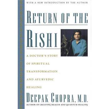 Return of the Rishi - by  Deepak Chopra (Paperback)