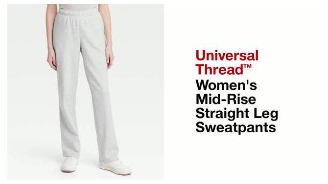 Women's Mid-Rise Straight Leg Sweatpants - Universal Thread™, 2 of 5, play video