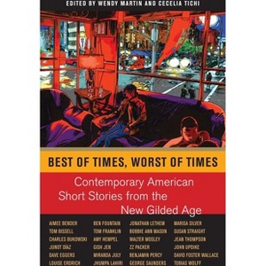 Best of Times, Worst of Times - by  Wendy Martin & Cecelia Tichi (Paperback) - 1 of 1