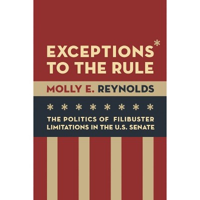 Exceptions to the Rule - by  Molly E Reynolds (Paperback)