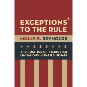 Exceptions to the Rule - by  Molly E Reynolds (Paperback) - 1 of 1