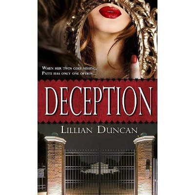 Deception, Volume 1 - (Sisters by Choice) by  Lillian Duncan (Paperback)