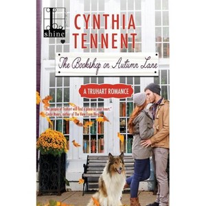 The Bookshop on Autumn Lane - by  Cynthia Tennent (Paperback) - 1 of 1