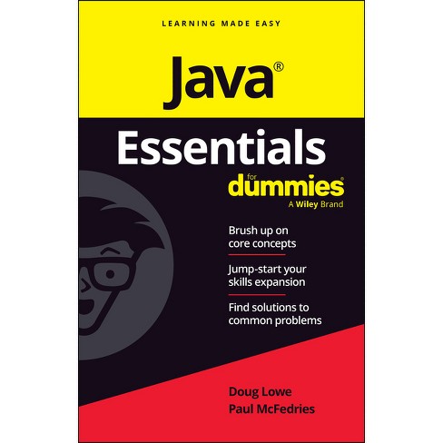 Java Essentials For Dummies - By Doug Lowe & Paul Mcfedries (paperback ...