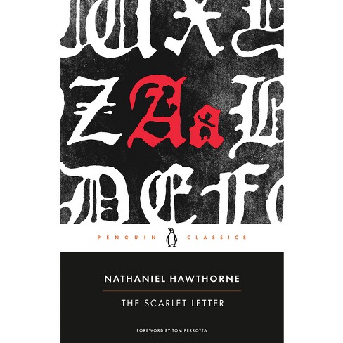 The Scarlet Letter by Nathaniel Hawthorne, Paperback