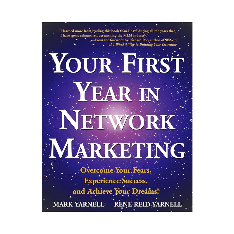 Your First Year in Network Marketing - by  Mark Yarnell & Rene Reid Yarnell (Paperback), 1 of 2