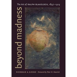 Beyond Madness - by  Norman A Geske (Hardcover) - 1 of 1