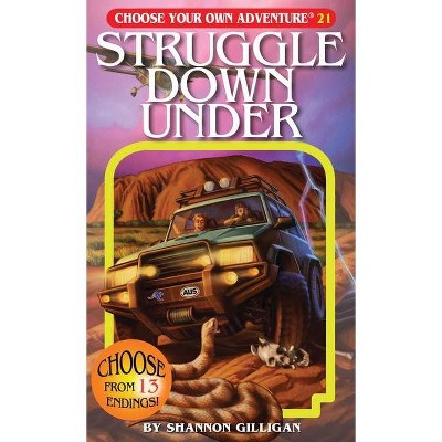 Struggle Down Under - (Choose Your Own Adventure) by  Shannon Gilligan (Mixed Media Product)