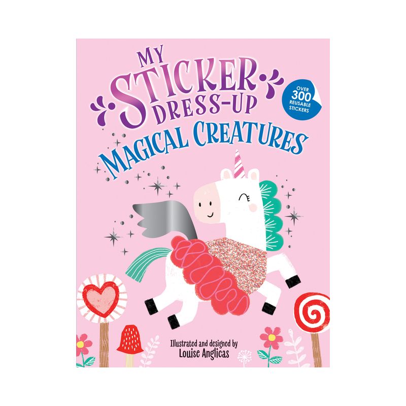My Sticker Dress-Up: Magical Creatures - (Paperback), 1 of 2