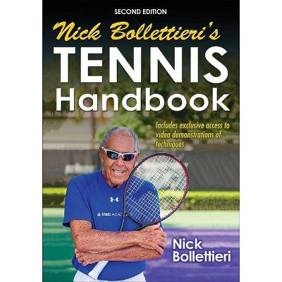 Nick Bollettieri's Tennis Handbook - 2nd Edition (Paperback)