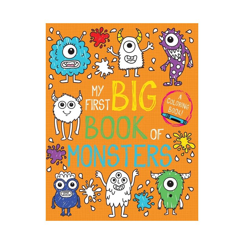 My First Big Book of Monsters - (My First Big Book of Coloring) by  Little Bee Books (Paperback), 1 of 2