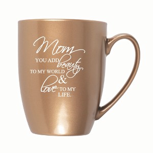 Elanze Designs Mom You Add Beauty To My World & Love To My Life 10 ounce New Bone China Coffee Tea Cup Mug, Bronze - 1 of 4