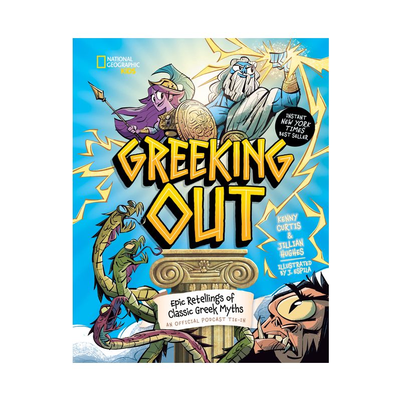 Greeking Out - by  Kenny Curtis & Jillian Hughes (Hardcover), 1 of 2