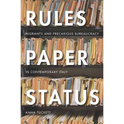 Rules, Paper, Status - by  Anna Tuckett (Hardcover)