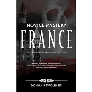 Novice Mystery - France - by  Donna Rewolinski (Paperback) - 1 of 1