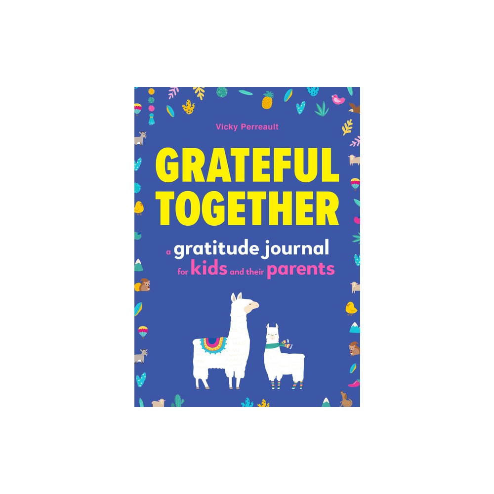 Grateful Together - by Vicky Perreault (Paperback)