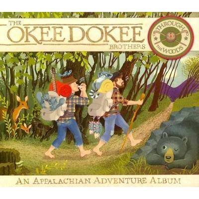 The Okee Dokee Brothers - Through The Woods: An Appalachian Adventure Album (CD)