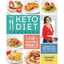 Keto Diet Cookbook -  by Leanne Vogel (Paperback)