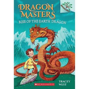 Rise of the Earth Dragon: Branches Book (Dragon Masters #1), Volume 1 - by Tracey West (Paperback)