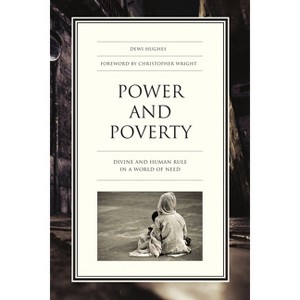 Power and Poverty - by  Dewi Hughes (Paperback) - 1 of 1