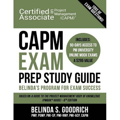 CAPM Exam Prep Study Guide - by  Belinda Goodrich (Paperback)