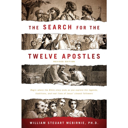 The Search For The Twelve Apostles - By William Steuart Mcbirnie ...