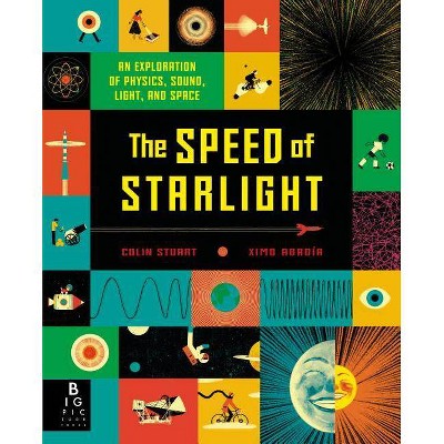 The Speed of Starlight - by  Colin Stuart (Hardcover)