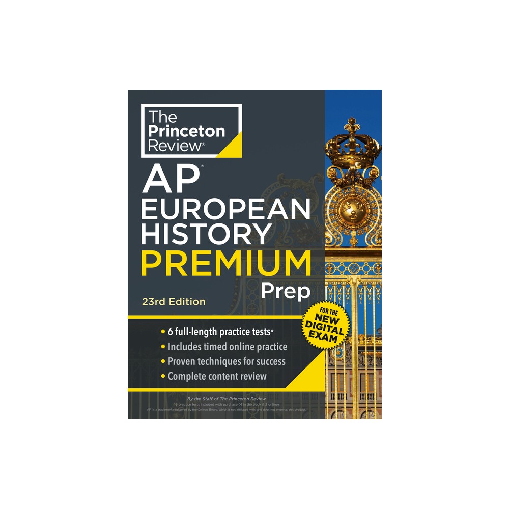 Princeton Review AP European History Premium Prep, 23rd Edition - (College Test Preparation) by The Princeton Review (Paperback)