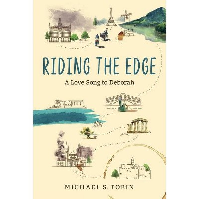 Riding the Edge - by  Michael Tobin (Paperback)