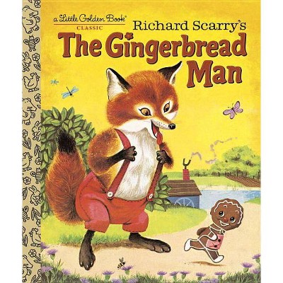 Richard Scarry's the Gingerbread Man - (Little Golden Book) by  Nancy Nolte (Hardcover)