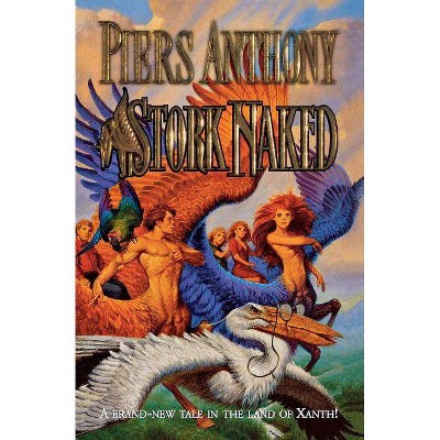 Stork Naked - by  Piers Anthony (Paperback)