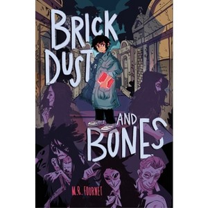 Brick Dust and Bones - (Marius Grey) by M R Fournet - 1 of 1