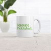 Crazy Dog T-Shirts Because Pickleball Mug Funny Sarcastic Graphic Novelty Coffee Cup-11oz - 2 of 4