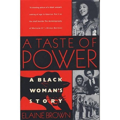 A Taste of Power - by  Elaine Brown (Paperback)