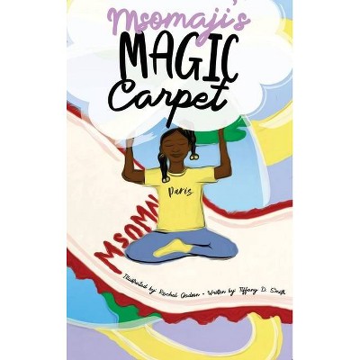 Msomaji's Magic Carpet - by  Tiffany Smith (Hardcover)