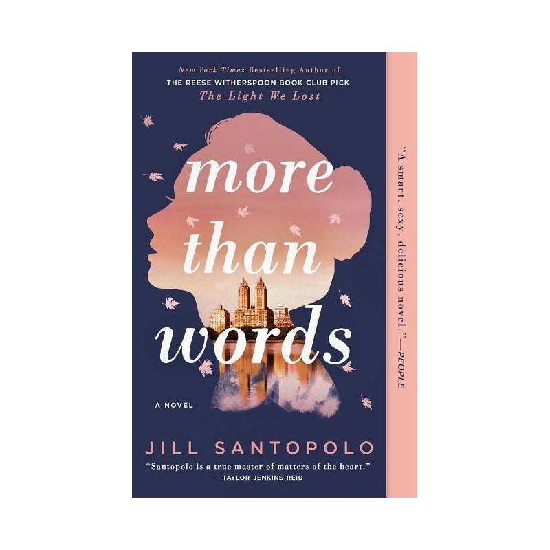 More Than Words - By Jill Santopolo ( Paperback ), 1 of 2