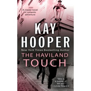 The Haviland Touch - by  Kay Hooper (Paperback) - 1 of 1