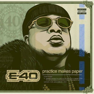 E-40 - Practice Makes Paper (2 CD) (EXPLICIT LYRICS)