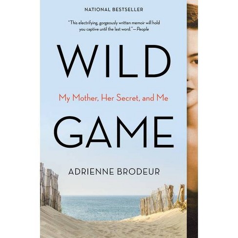 Wild Game By Adrienne Brodeur Paperback Target