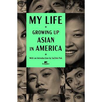 My Life: Growing Up Asian in America -